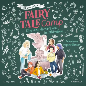 Fairy Tale Camp 2: Eine Freundschaft wie im Märchen by Dagmar Bittner