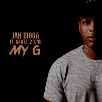 My G by Jah Digga