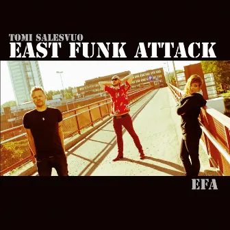 Efa by Tomi Salesvuo East Funk Attack