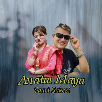 Anatai Maya Saari Sakesi by 