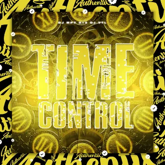 Time Control by DJ VTL