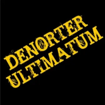 Ultimatum by Denorterror