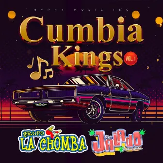 Cumbia Kings , Vol. 1 by Grupo La Chomba