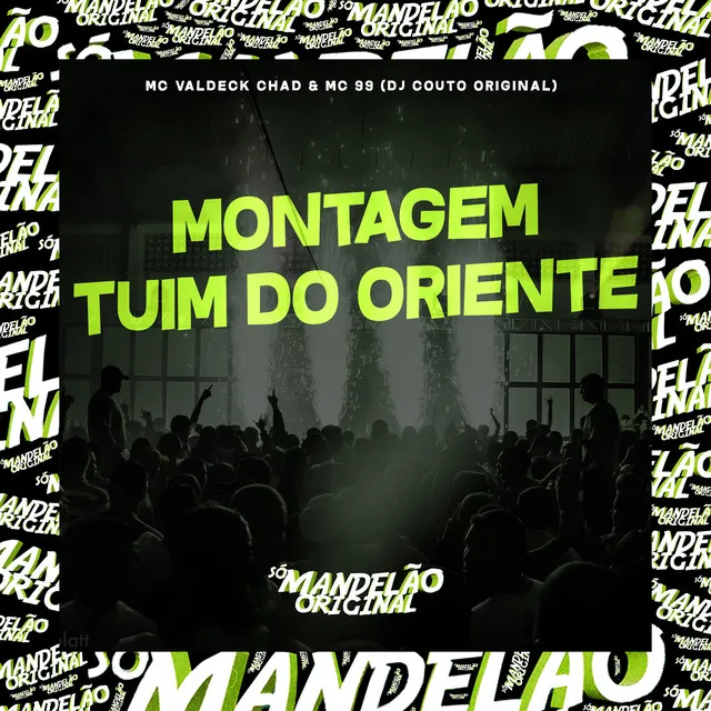 Montagem-Tuim do Oriente