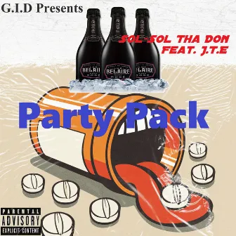 Party Pack by Sol-Sol Tha Don