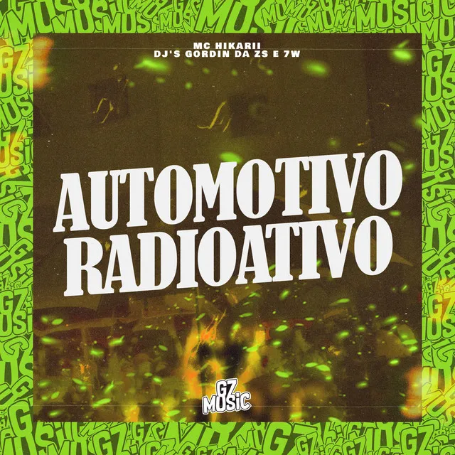 Automotivo Radioativo