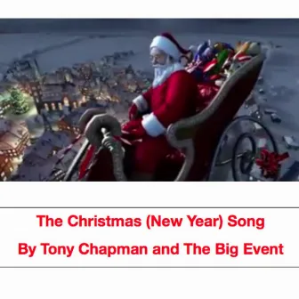 The Christmas (New Year) Song by Tony Chapman