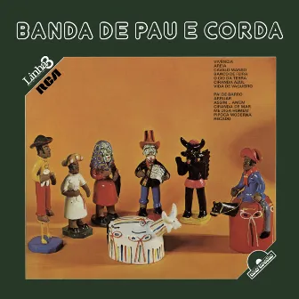 Linha 3 - Banda de Pau e Corda by Banda De Pau E Corda