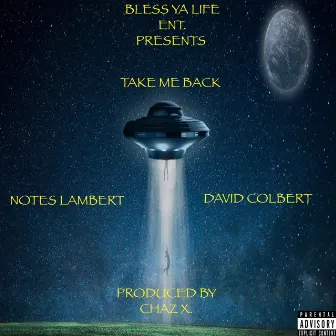 Take Me Back by Notes Lambert