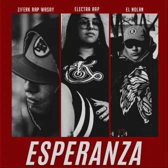 Esperanza by Electra rap