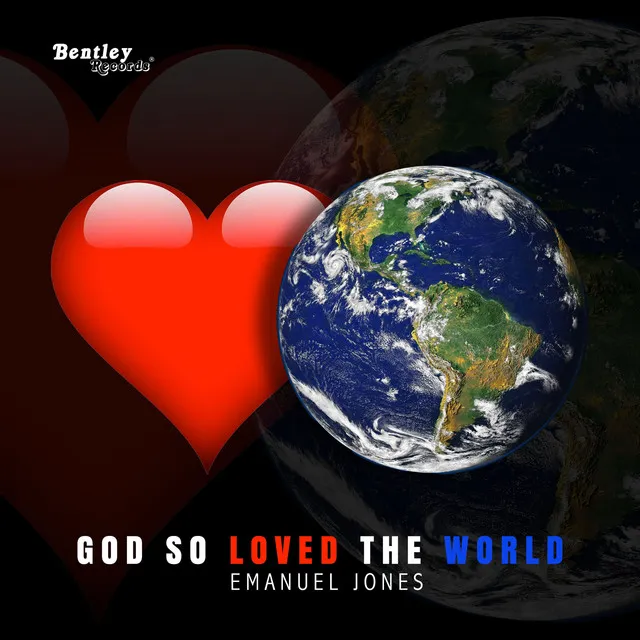 God so Loved the World