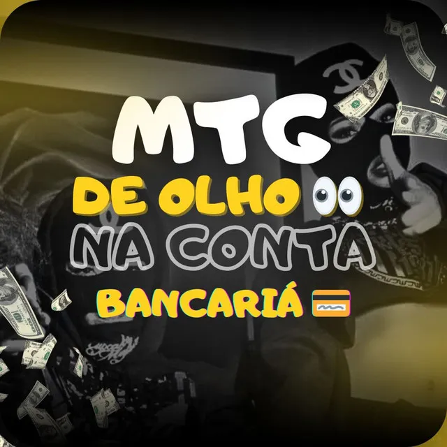 Mtg de Olho na Conta Bancariá