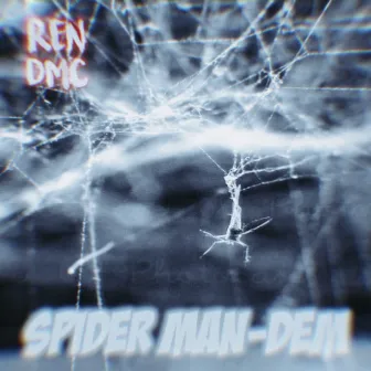 Spider Man-Dem by Ren DMC