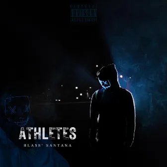 Athletes by Blase' Santana