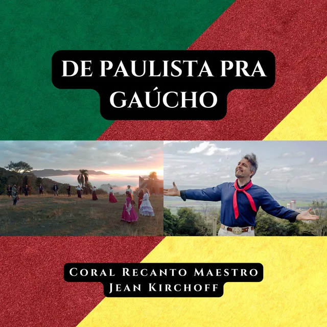 De Paulista pra Gaúcho