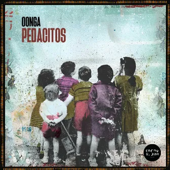 Pedacitos by Oonga