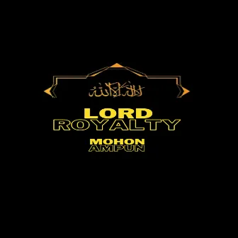 Mohon Ampun by Lord Royalty