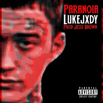 Paranoia by Lukejxdy