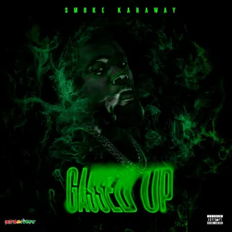 Gassed Up by Smoke Karaway