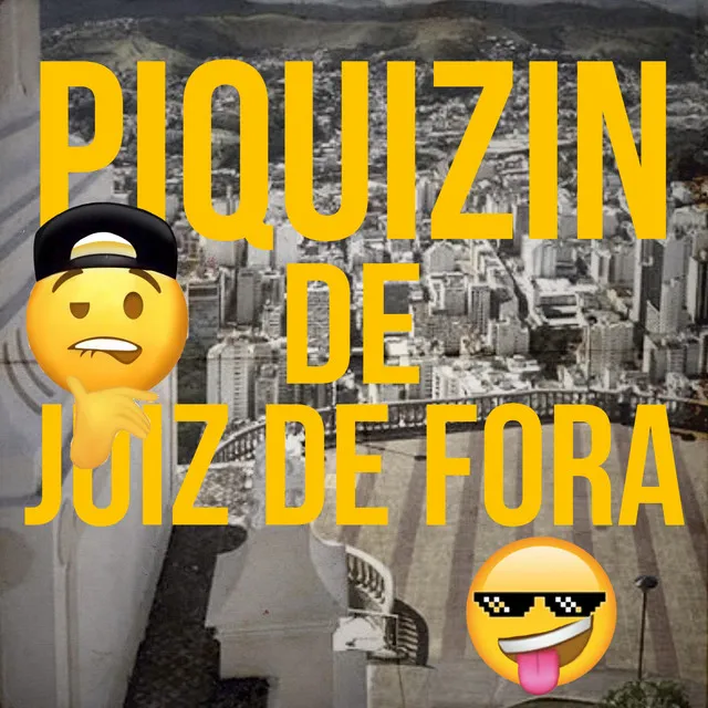 PIQUIZIN DE JUIZ DE FORA