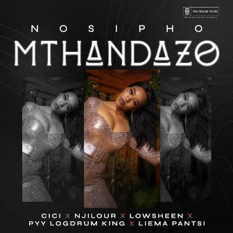 Mthandazo by Nosipho