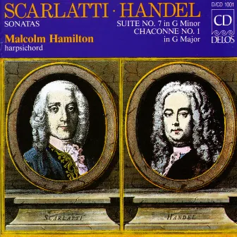 Harpsichord Recital: Hamilton, Malcolm - Scarlatti, D. / Handel, G. by Malcolm Hamilton