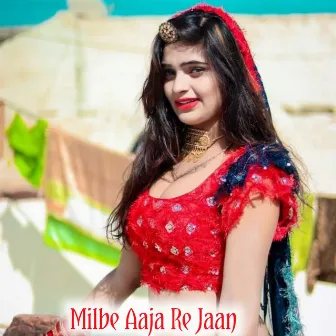 Milbe Aaja Re Jaan by Rajesh Diwana