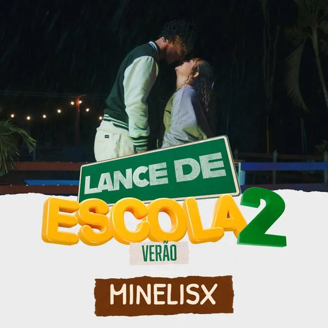 Minelisx - Lance de Escola 2: Verão