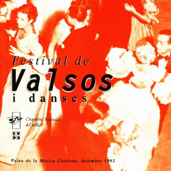 Festival de Valsos by Orquestra Simfònica Del Vallès