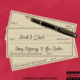 About A Check by Sunny Sofancyy