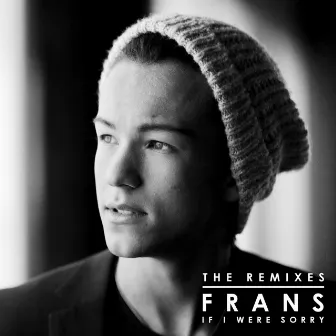 If I Were Sorry (Remixes) by Frans