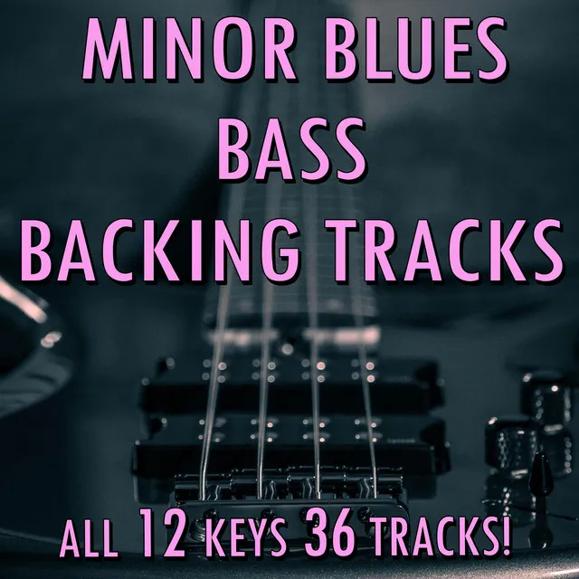 Bass Jam in Bbm | Seductive Minor Blues | 106 bpm