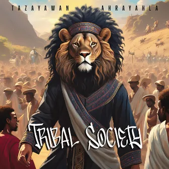 Tribal Society (Fire) by Tazayawan Ahrayahla