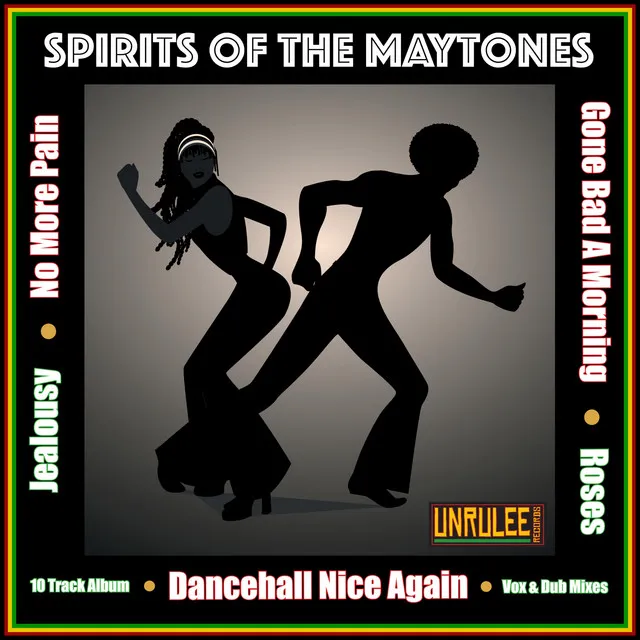 Spirits of the Maytones