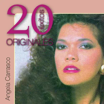 20 Exitos Originales by Angela Carrasco