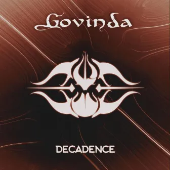 Decadence by Govinda