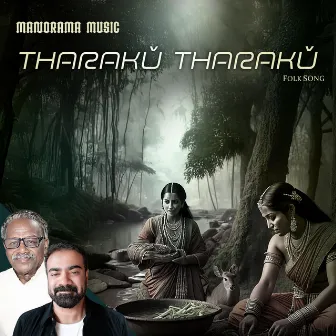 Tharaku Tharaku (Folk Fusion Song) by George Peter