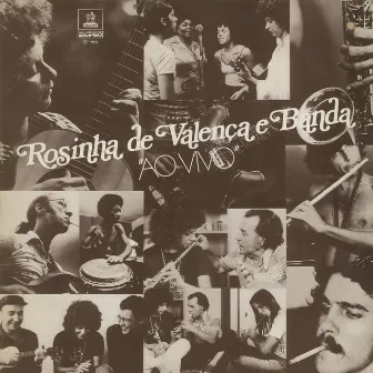 Rosinha De Valença E Banda Ao Vivo by Rosinha De Valença