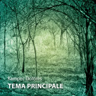 Tema Principale by Kampec Dolores