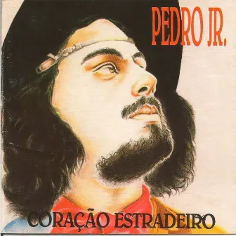 Coração Estradeiro by Pedro Júnior da Fontoura