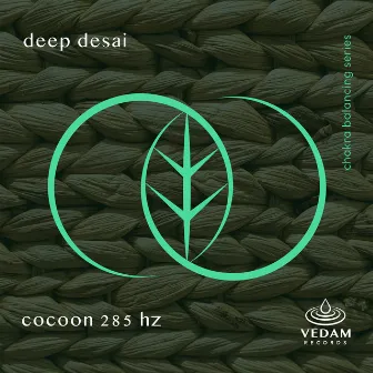 Cocoon 285 Hz by Deep Desai