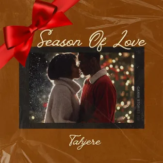 Season Of Love by Tahjere