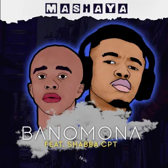 Banomona by Mashaya