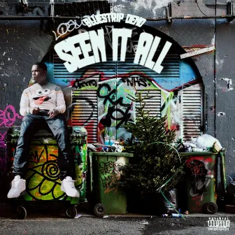 Seen It All by Blue$trip Deno