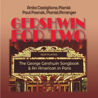 Gershwin for Two by Paul Posnak