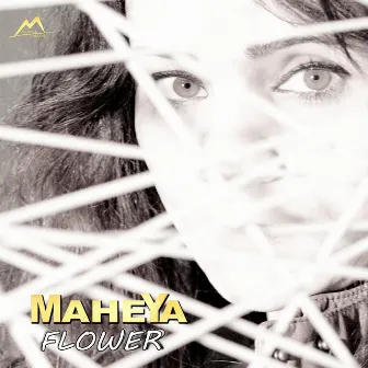 Flower by Maheya