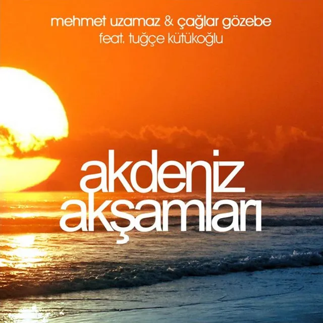 Akdeniz Akşamları - Extended