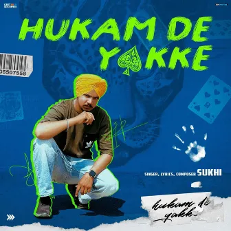 Hukam De Yakke by Sukhi