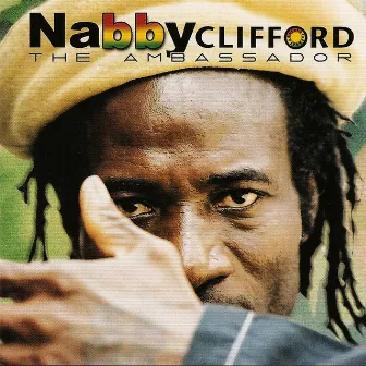 The Ambassador by Nabby Clifford