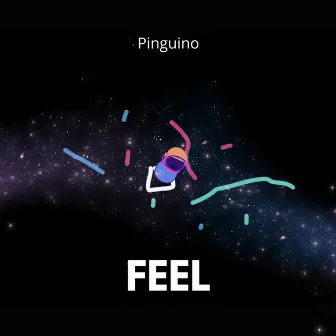 Feel by Pinguino